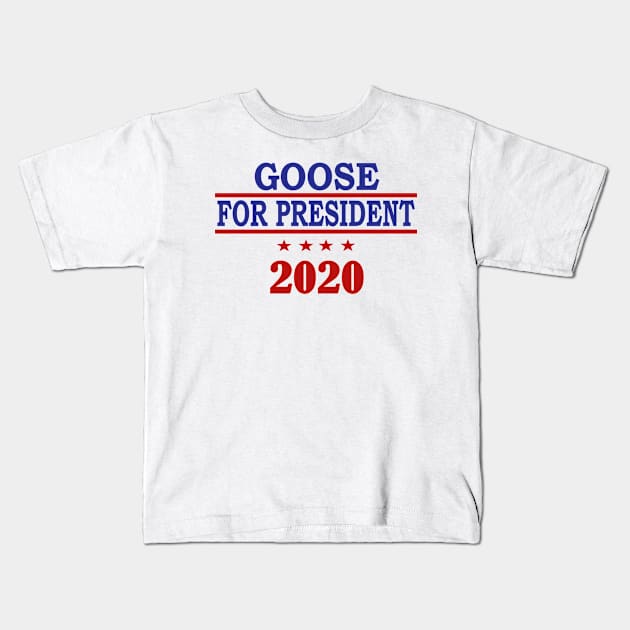 Goose for President Kids T-Shirt by jmtaylor